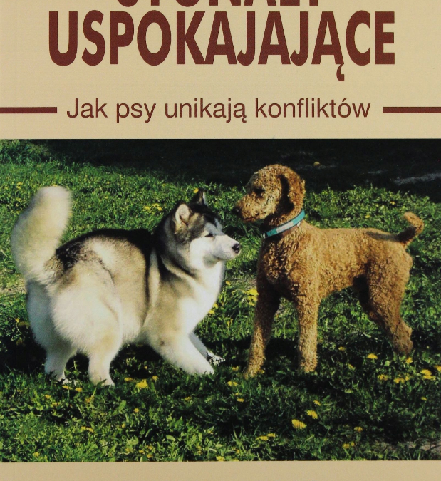 Turid Rugaas „Sygnały uspokajające”